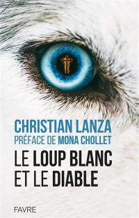 Le loup blanc et le diable