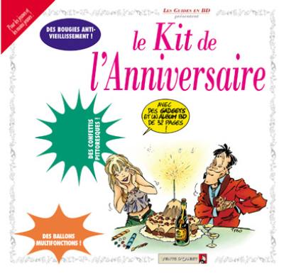 Le kit de l'anniversaire