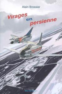 Virages en persienne