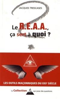 Le REAA, ça sert à quoi ?