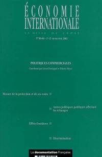 Economie internationale, n° 89-90. Politiques commerciales