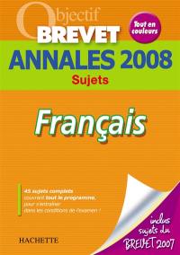 Français : annales 2008, sujets