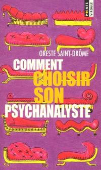 Comment choisir son psychanalyste