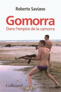 Gomorra : dans l'empire de la camorra