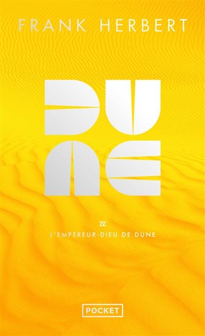 Le cycle de Dune. Vol. 4. L'empereur-dieu de Dune