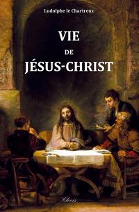 Vie de Jésus-Christ