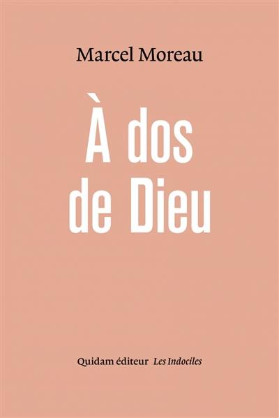 A dos de Dieu ou L'ordure lyrique