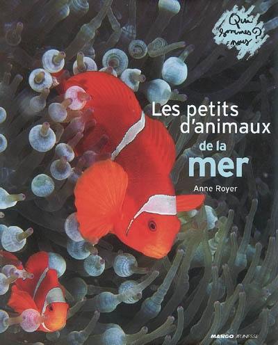 Les petits d'animaux de la mer