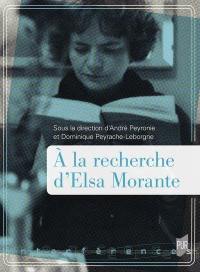 A la recherche d'Elsa Morante