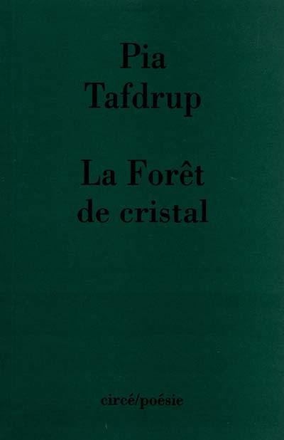 Forêt de cristal