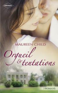 Orgueil & tentations