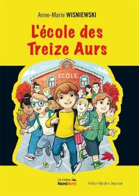 L'école des Treize Aurs