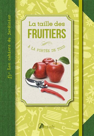 La taille des fruitiers