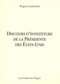 Discours d'investiture de la présidente des Etats-Unis