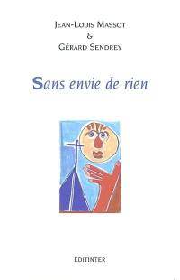 Sans envie de rien