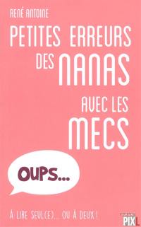 Petites erreurs des nanas avec les mecs