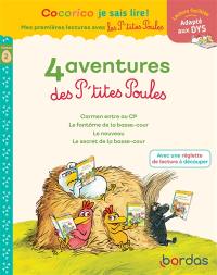 4 aventures des p'tites poules : niveau 2 : adapté aux dys