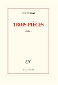 Trois pièces : théâtre