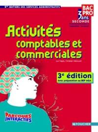 Activités comptables et commerciales, seconde professionnelle bac pro 3 ans, 2de métiers des services administratifs