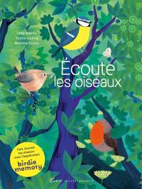 Ecoute les oiseaux