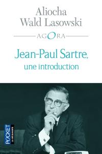 Jean-Paul Sartre, une introduction