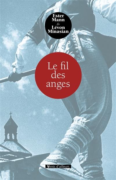 Le fil des anges