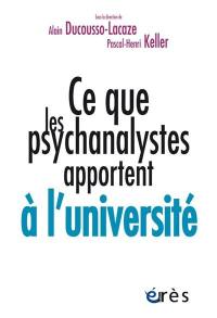 Ce que les psychanalystes apportent à l'université