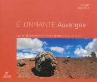 Etonnante Auvergne