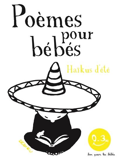 Poèmes pour bébés. Haïkus d'été