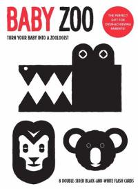 Baby Zoo Turn Your Baby into a Zoologist