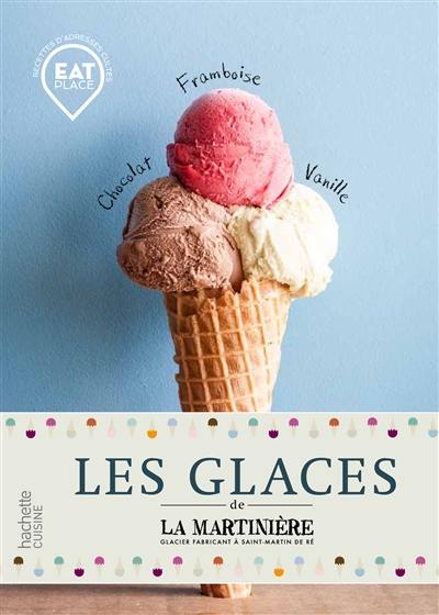 Les glaces de La Martinière : maître artisan glacier à l'île de Ré