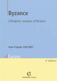 Byzance : l'Empire romain d'Orient