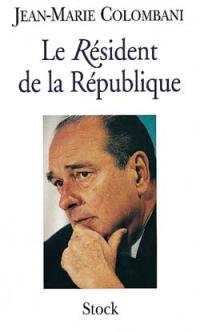 Le résident de la République