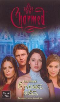 Charmed. Vol. 18. Etranges nuées