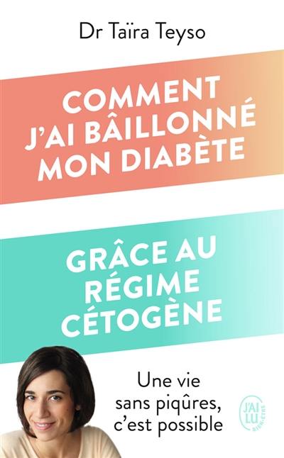 Comment j'ai bâillonné mon diabète grâce au régime cétogène