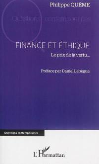 Finance et éthique : le prix de la vertu...