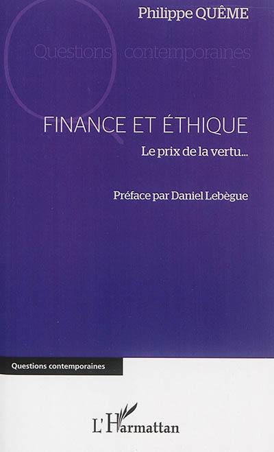 Finance et éthique : le prix de la vertu...