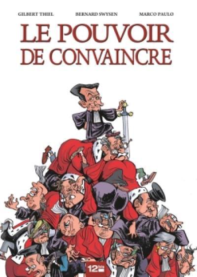 Le pouvoir de convaincre