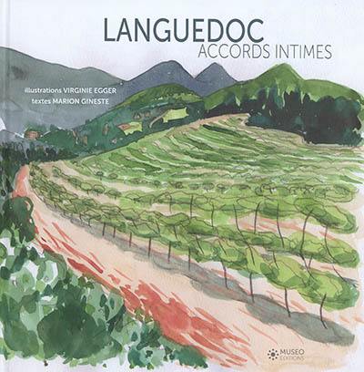 Languedoc : accords intimes