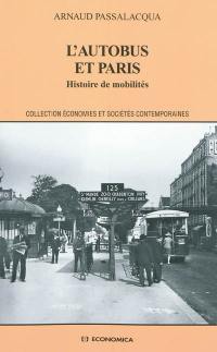 L'autobus et Paris : histoire de mobilités