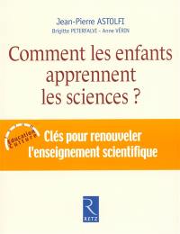 Comment les enfants apprennent les sciences ?