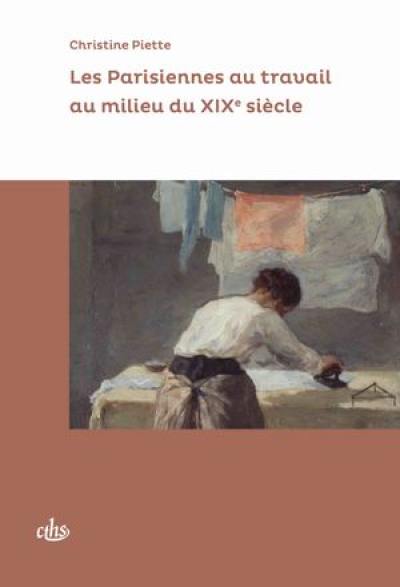 Les Parisiennes au travail au milieu du XIXe siècle