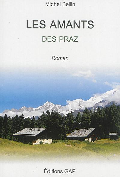 Les amants des Praz