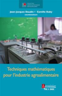 Techniques mathématiques pour l'industrie agroalimentaire