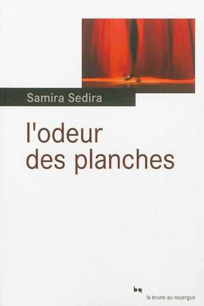 L'odeur des planches