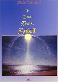 Un, deux, trois... soleil