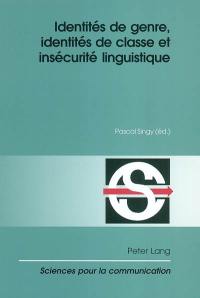 Identités de genre, identités de classe et insécurité linguistique