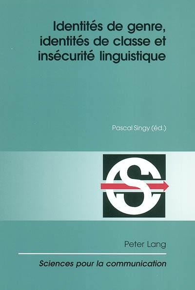 Identités de genre, identités de classe et insécurité linguistique