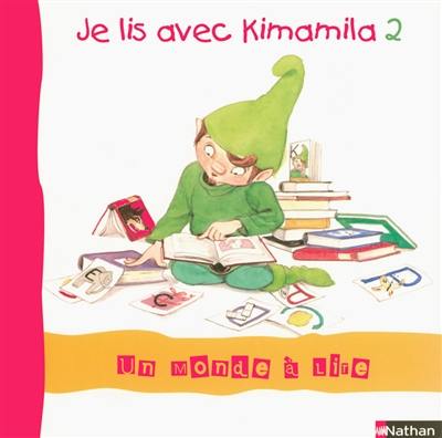 Je lis avec Kimamila. Vol. 2