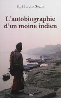 L'autobiographie d'un moine indien